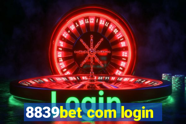 8839bet com login